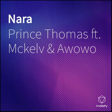 Nara ft. Mckelv & Awowo | Boomplay Music