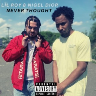 Never Thought (feat. Nigel Dior)