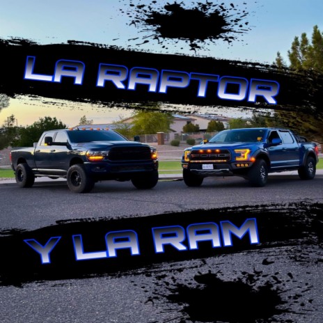 LA RAPTOR Y LA RAM