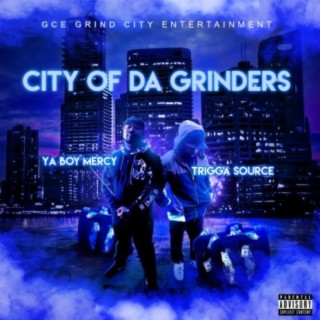 City Of The Grinders