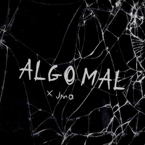 Algo Mal | Boomplay Music