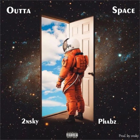 Outta Space ft. Phabz | Boomplay Music