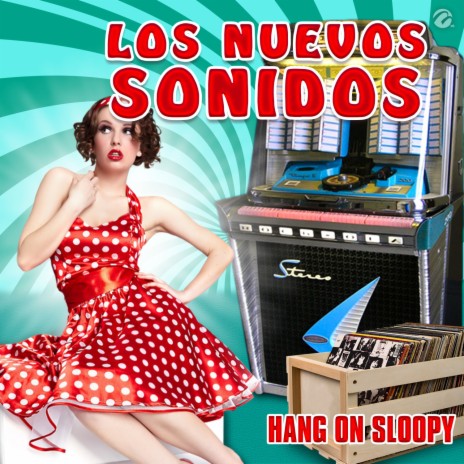 Hang On Sloopy | Boomplay Music
