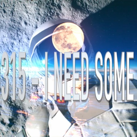 I NEED SOME SPACE | Boomplay Music