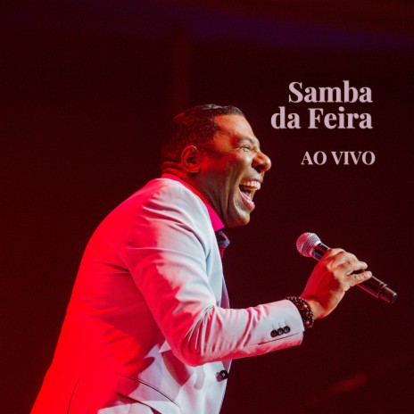 Samba da Feira (Ao Vivo) | Boomplay Music