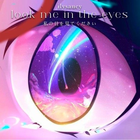 look me in the eyes | Boomplay Music