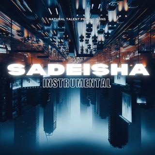 SADEISHA INSTRUMENTAL (SYCKA)