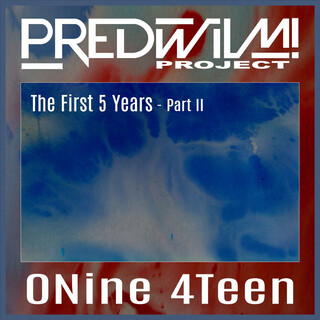 0Nine 4Teen The First 5 Years Pt. 2