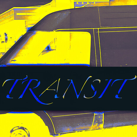 TRANSIT | Boomplay Music