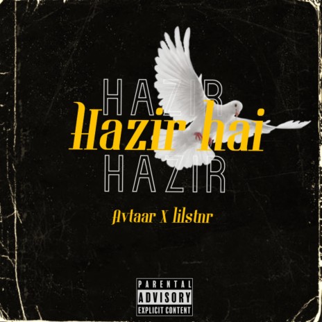 Hazir Hai (feat. Avtaar) | Boomplay Music