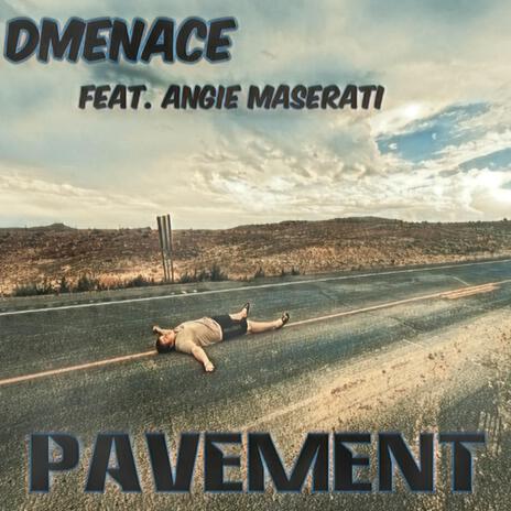 Pavement ft. Angie Maserati | Boomplay Music