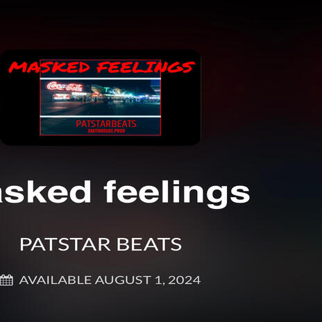 Masked feelings | Boomplay Music