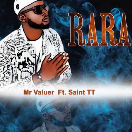 Rara ft. Saint TT | Boomplay Music