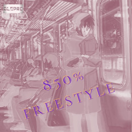 850% Freestyle | Boomplay Music