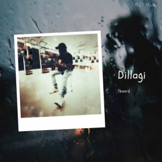 Dillagi lyrics | Boomplay Music