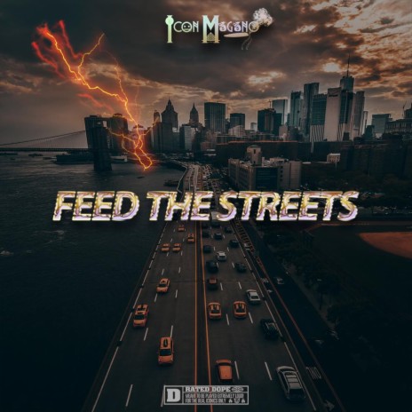 FEED THE STREETS | Boomplay Music
