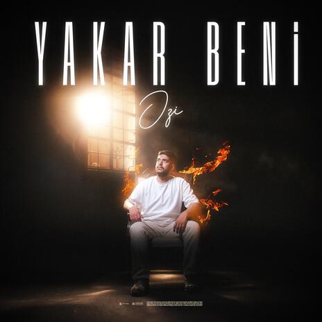 Yakar Beni | Boomplay Music