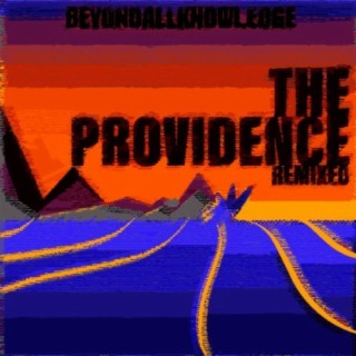 The Providence Remixed