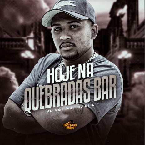 Hoje na Quebradas Bar ft. DJ Bill | Boomplay Music