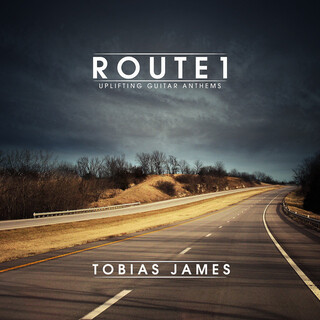 Route 1: Uplifting Guitar Anthems