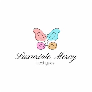 Luxuriate Mercy