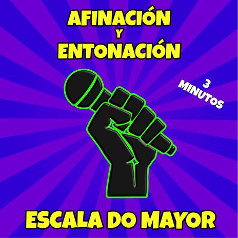 Afinación y Entonación: Escala Do Mayor (3 min) | Boomplay Music