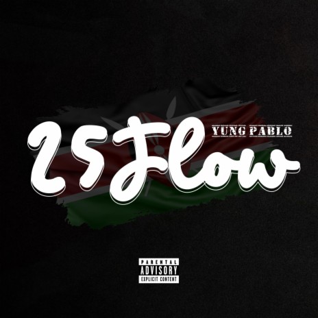 25FLOW | Boomplay Music