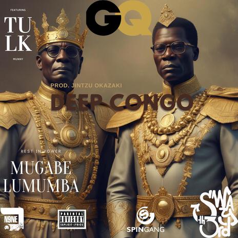 Deep Congo ft. Tulk Munny | Boomplay Music