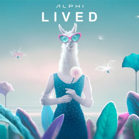 Lived | Boomplay Music