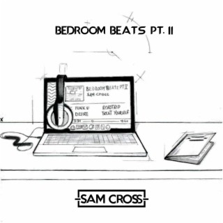 Bedroom Beats, pt 2