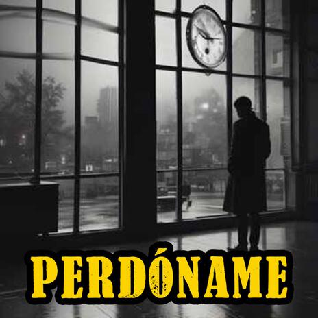 Perdóname