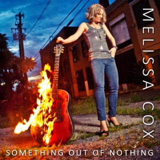 Something Out of Nothing - The Best of Melissa Cox and Mythica