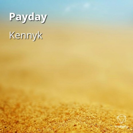 Payday | Boomplay Music