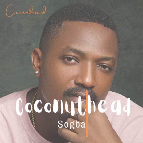 Coconuthead | Boomplay Music