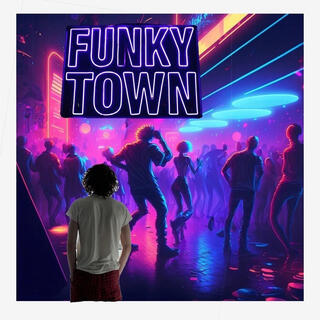 FunkyTown