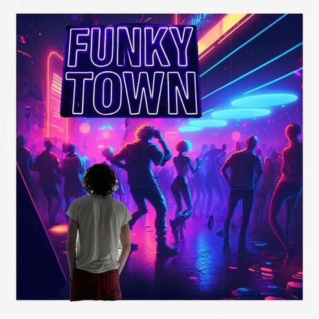 FunkyTown | Boomplay Music