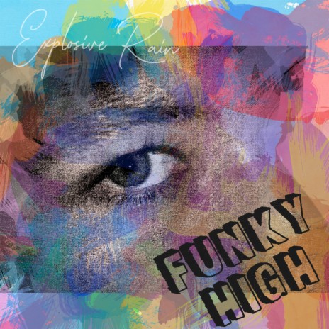 Funky High | Boomplay Music