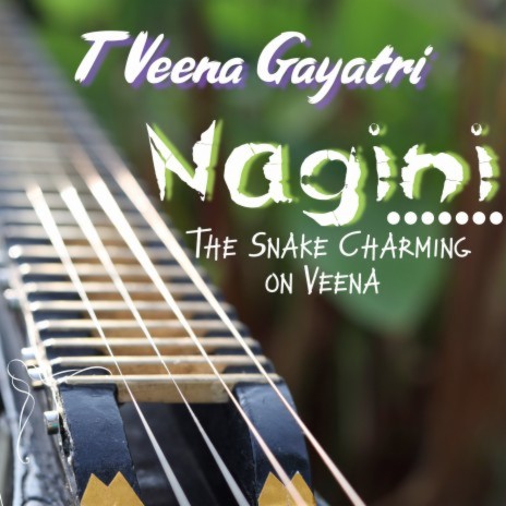 Nagini The Snake Charming on Veena