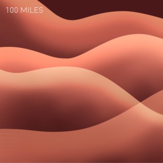 100 Miles