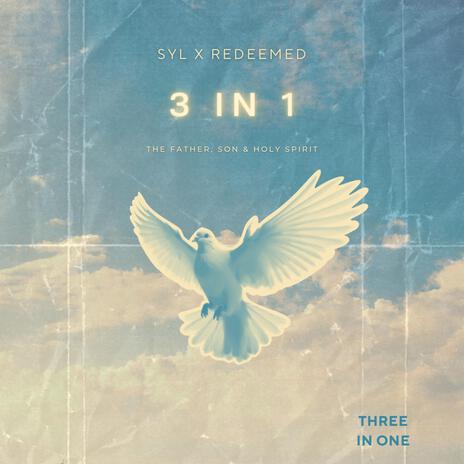 3 in 1 ft. REDEEMED | Boomplay Music