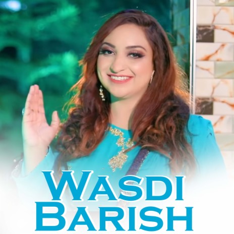 Wasdi Barish | Boomplay Music