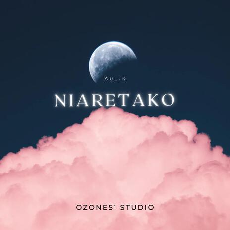 Niaretako | Boomplay Music