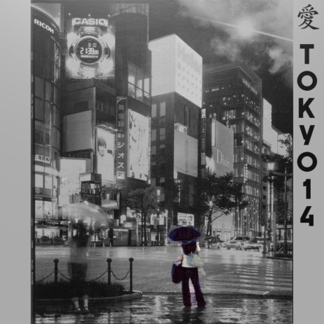 Tokyo 14 | Boomplay Music