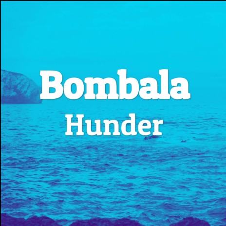 Bombala | Boomplay Music