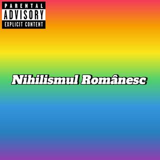 Nihilismul Românesc