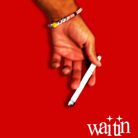 WAITIN ft. Kason Ksun | Boomplay Music