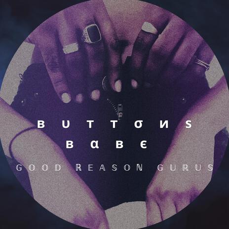 Buttons Babe | Boomplay Music