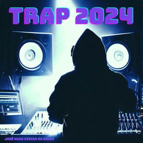 TRAP 2024 | Boomplay Music