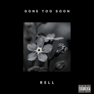 Gone Too Soon lyrics | Boomplay Music