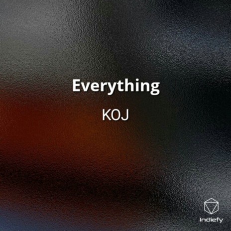 Everything | Boomplay Music